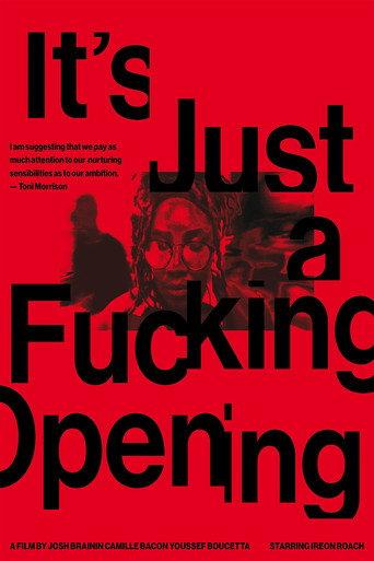 It's Just a Fucking Opening (2025) poster