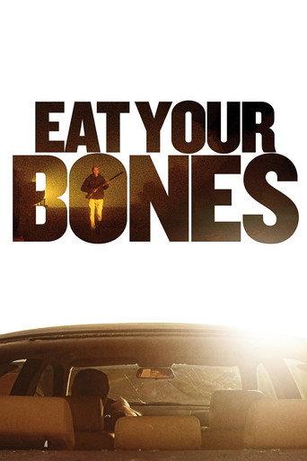Eat Your Bones (2014) poster