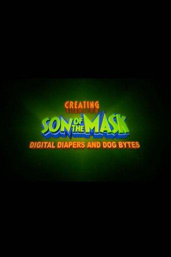 Digital Diapers and Dog Bytes: Creating “Son of The Mask” (2005) poster