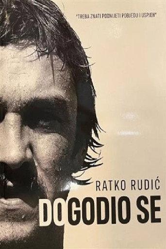 He Came to Be - Ratko Rudic (2024) poster