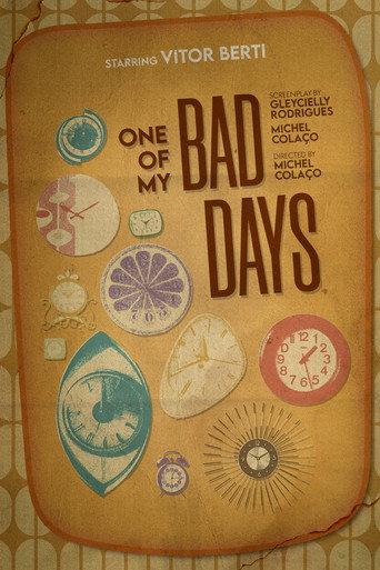 One of My Bad Days () poster