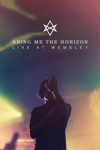 Bring Me The Horizon : Live at Wembley (2015) poster