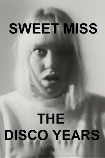 Sweet Miss: The Disco Years (1988) poster