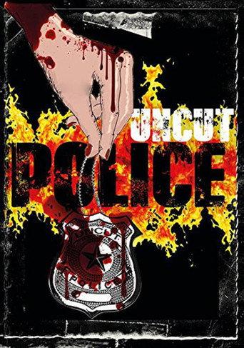 Uncut Police (2014) poster