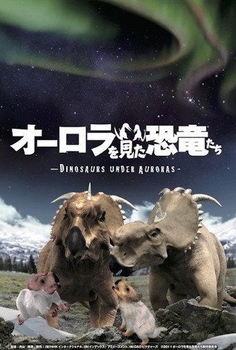 Dinosaurs Under Auroras (2012) poster