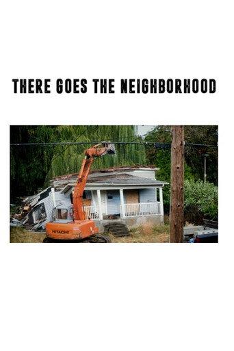 There Goes the Neighborhood () poster