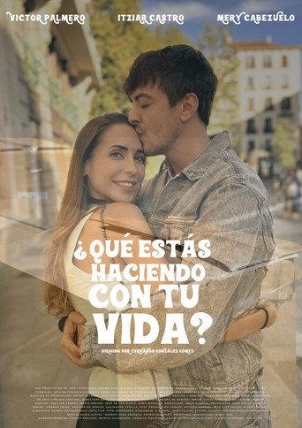 ¿Qué estás haciendo con tu vida? (2024) poster