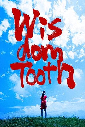 Wisdom Tooth (2018) poster