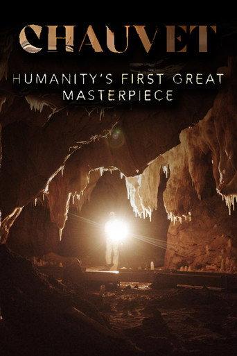 Chauvet: Humanity's First Great Masterpiece (2025) poster