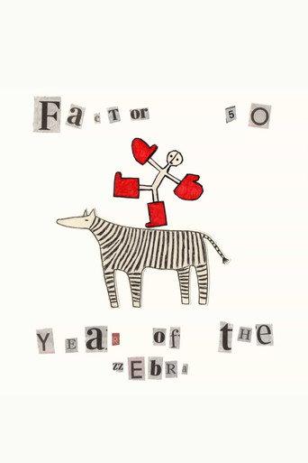 Factor 50 - Year of The Zebra (2026) poster