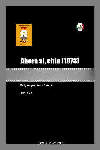 Ahora si, chin (1973) poster