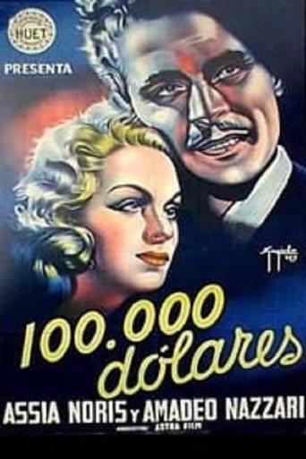A Hundred Thousand Dollars (1940) poster
