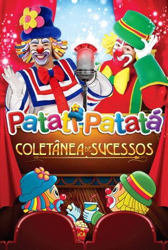 Patati Patatá: Coletânea de Sucessos (2012) poster