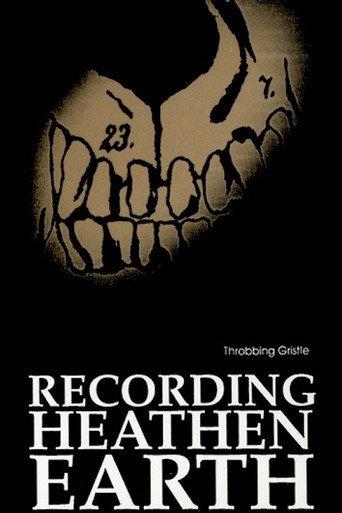 Throbbing Gristle: Recording Heathen Earth (1980) poster