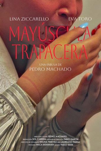 Mayúscula Trapacera () poster