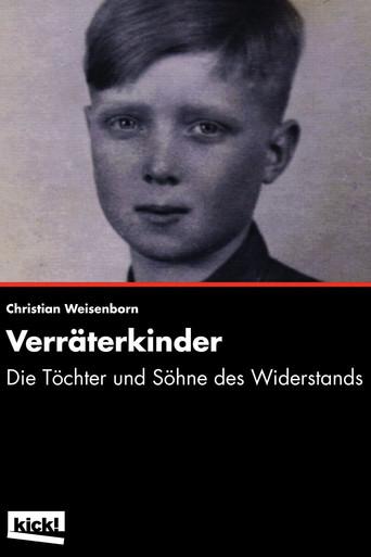 The Traitors' Children - Sons and Daughters of the Resistance (2014) poster