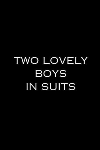 Two Lovely Boys In Suits () poster
