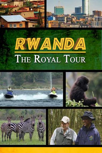 Rwanda: The Royal Tour (2018) poster