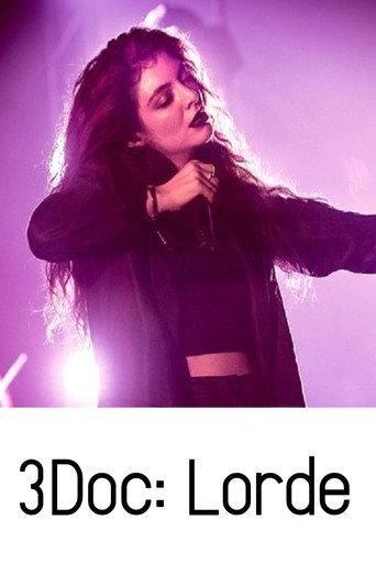 3Doc: Lorde (2014) poster