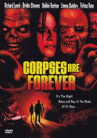 Corpses Are Forever (2003) poster