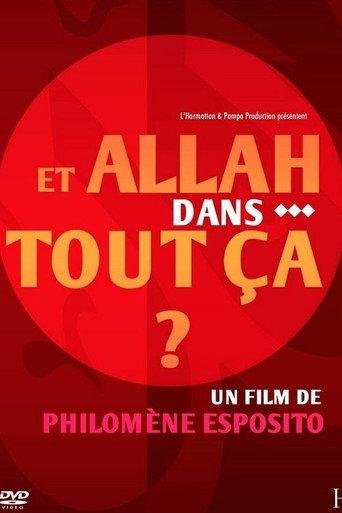 Et Allah dans tout ça? (2011) poster