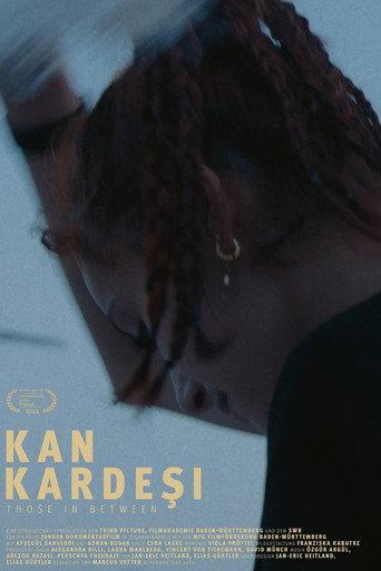 Kan Kardeşi - Those in Between (2026) poster