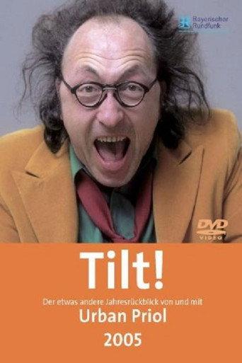 Urban Priol - Tilt! 2005 (2006) poster