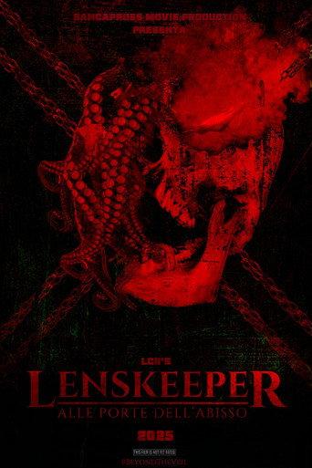 Lenskeeper - Alle porte dell’abisso (2025) poster