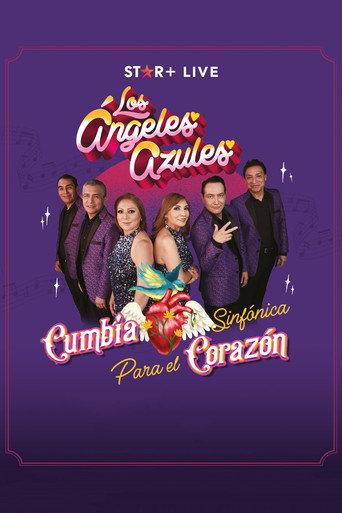 Los Ángeles Azules | Cumbia Sinfónica Para el Corazón (2023) poster