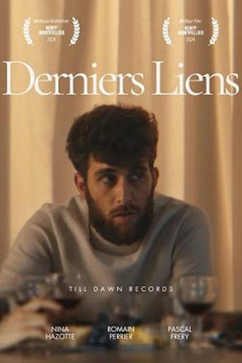 Derniers Liens (2025) poster