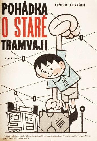 Pohádka o staré tramvaji (1962) poster