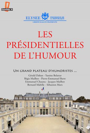 Les présidentielles de l'humour (2017) poster