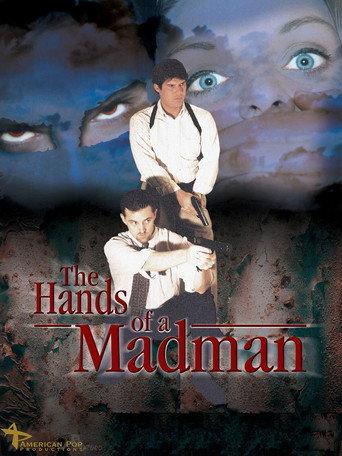 The Hands of a Madman (2000) poster