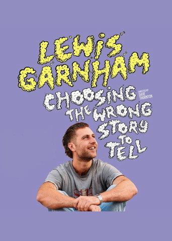 Lewis Garnham: Choosing the Wrong Story to Tell (2025) poster