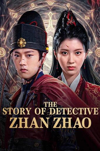 The Story of Detective Zhan Zhao (2025) poster
