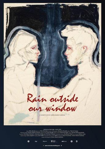 Rain Outside Our Window (2021) poster