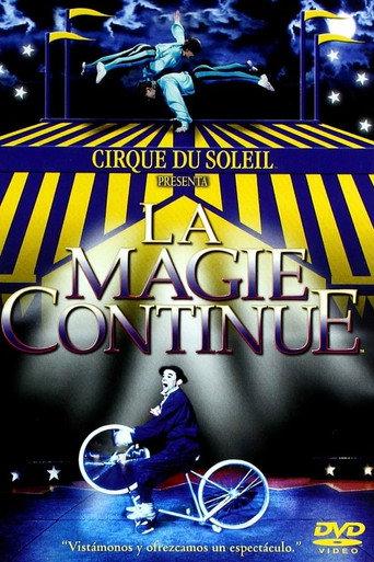 Cirque du Soleil: La Magie Continue (1987) poster