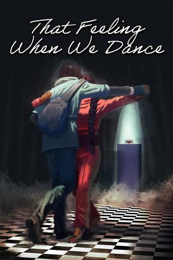That Feeling When We Dance () poster