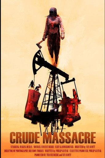 CRUDE MASSACRE () poster