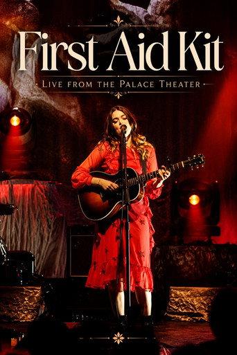 First Aid Kit - Live from the Palace Theater () poster