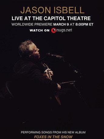 Jason Isbell: Live at the Capitol Theatre (2025) poster