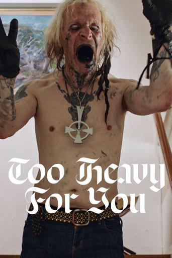 Too Heavy For You (2023) poster