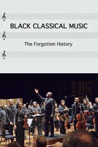 Black Classical Music: The Forgotten History (2020) poster