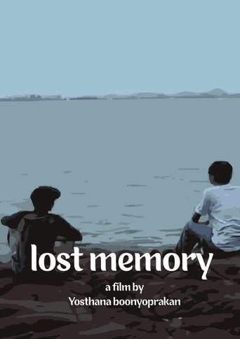 Lost memory ความทรงจำที่ขาดหาย (2020) poster