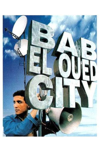 Bab El Oued City (1994) poster