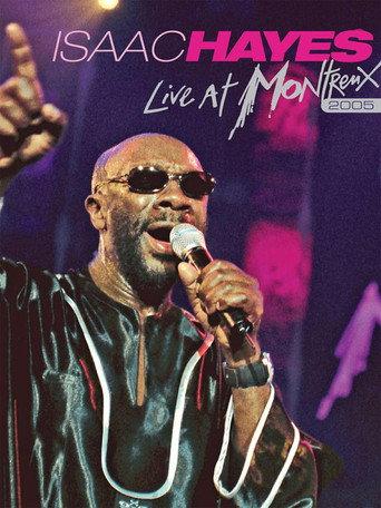Isaac Hayes: Live at Montreux (2005) poster