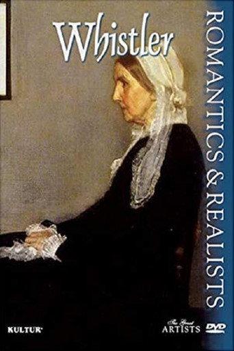 Romantics & Realists: Whistler (2000) poster