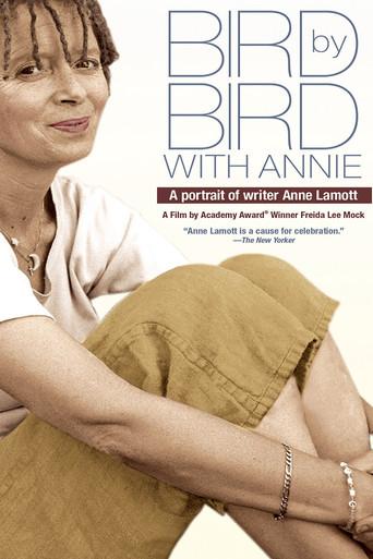 Bird by Bird with Annie: A Film Portrait of Writer Anne Lamott (1999) poster