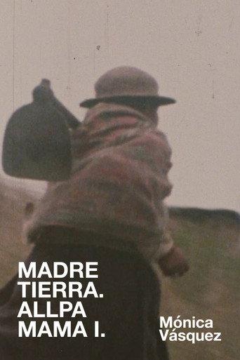 Madre Tierra. Allpa Mama I (1984) poster