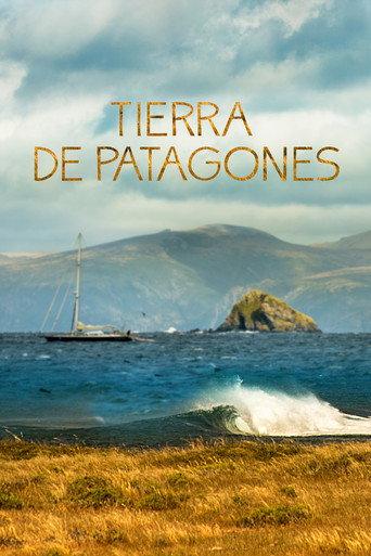 Tierra de Patagones: Six Months in Patagonia (2015) poster